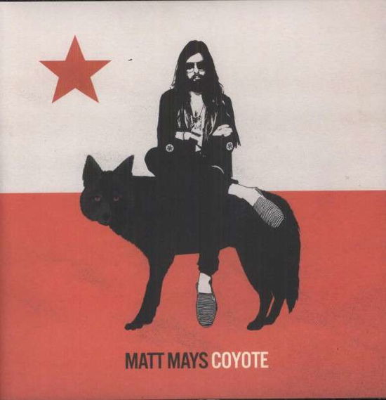 Coyote - Matt Mays - Music - ROCK - 0833386000421 - April 2, 2013