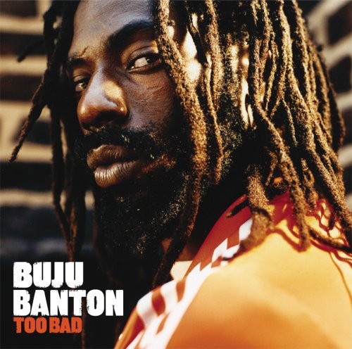 Cover for Buju Banton · Too Bad (CD) (2006)