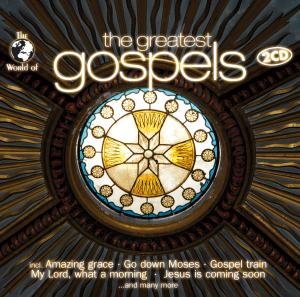 World of the Greatest Gospels / Various - World of the Greatest Gospels / Various - Música - ZYX - 0880831058421 - 15 de septiembre de 2009