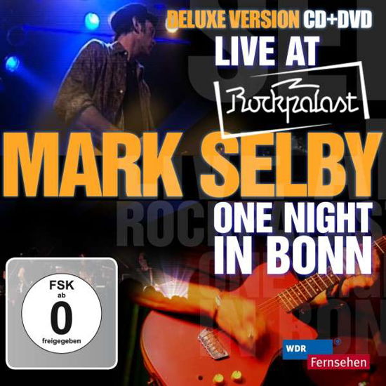 Live At Rockpalast - One Night In Bonn - Mark Selby - Muzyka - ZYX - 0880831087421 - 19 października 2012