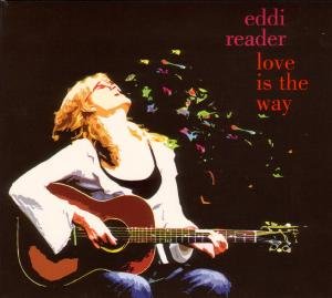 Cover for Eddi Reader · Love is the Way (CD) (2020)