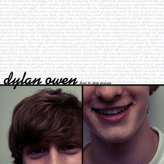 Cover for Dylan Owen · How to Stay Young (CD) [EP edition] (2009)