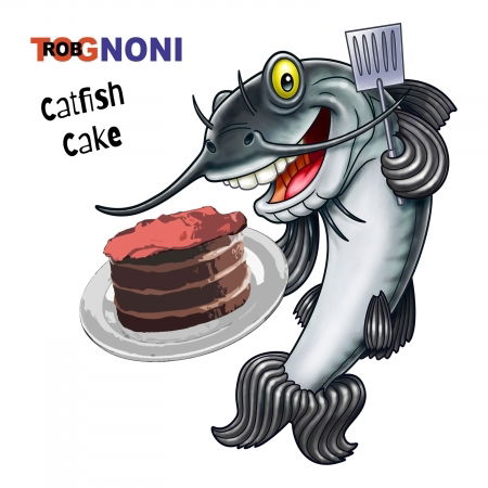 Cover for Rob Tognoni · Catfish Cake (CD) [Digipak] (2020)