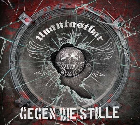 Cover for Unantastbar · Gegen Die Stille (CD) [Digipak] (2015)
