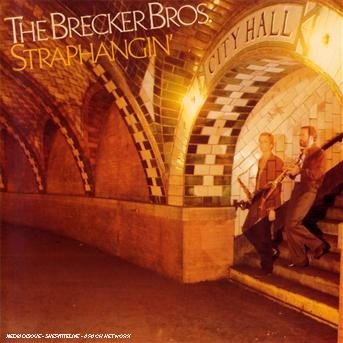 Cover for Brecker Brothers · Straphangin' (CD) (2007)