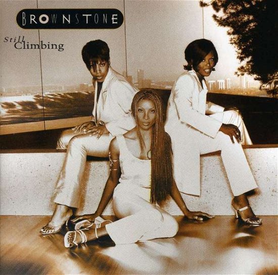 Cover for Brownstone · Still Climbing (CD) (1990)