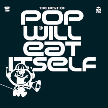 Best of - Pop Will Eat Itself - Musik - CAMDEN - 0886972492421 - 22. marts 2008