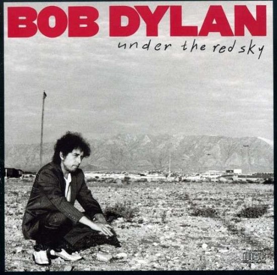 Cover for Bob Dylan · Under the Red Sky (CD) (2008)