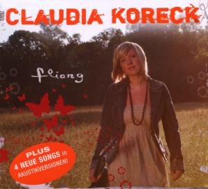Fliang 2te Auflage - Claudia Koreck - Música - ARIOLA - 0886972856421 - 16 de mayo de 2008