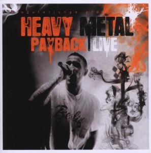 Cover for Bushido · Heavy Metal Payback Live (CD) (2009)