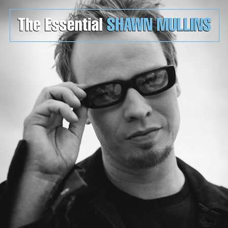 Shawn Mullins-essential - Shawn Mullins - Musiikki - SBMK - 0886974849421 - tiistai 28. huhtikuuta 2009