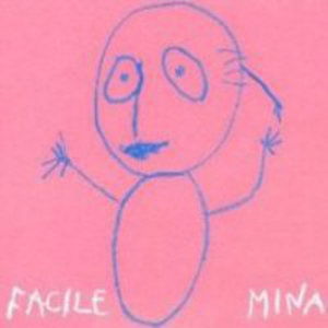 Cover for Mina · Facile (CD) (2010)