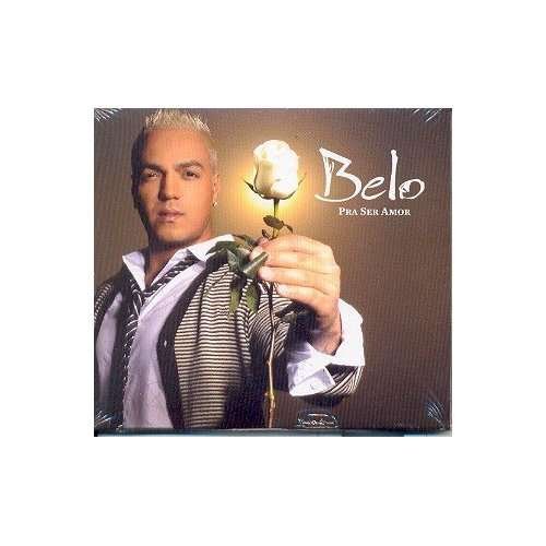 Cover for Belo · Pra Ser Amor 2010 (CD) [Digipak] (2006)