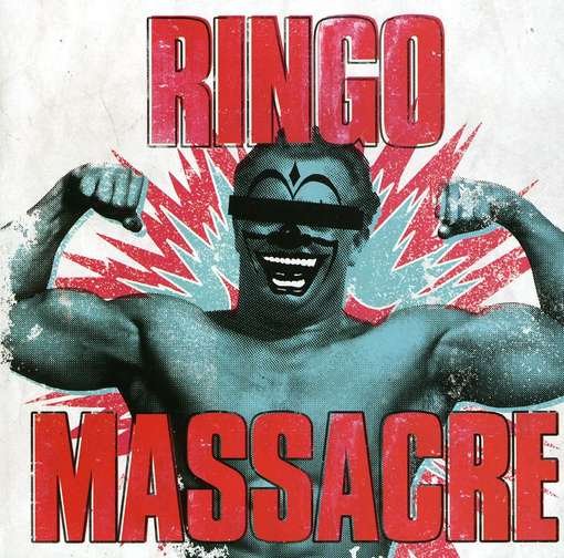 Cover for Massacre · Ringo (CD) (2011)