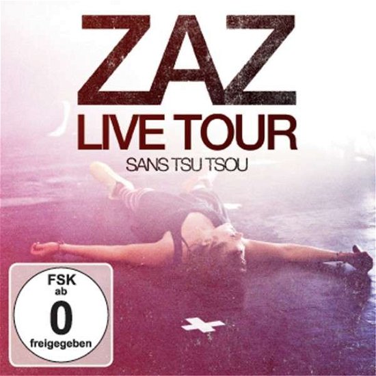 Cover for Zaz · Live Tour Sans Tsu Tsou (CD) (2011)