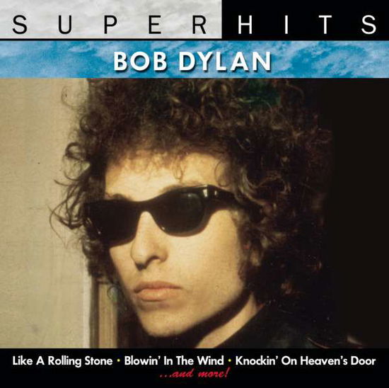 Super Hits - Bob Dylan - Musiikki - Sony - 0887254063421 - tiistai 29. toukokuuta 2012