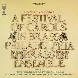Cover for Philadelphia Brass Ensemble · Festival Of Carols In Brass (CD) (2012)