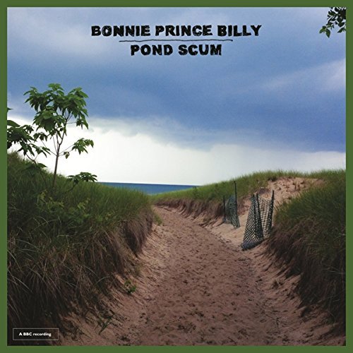 Cover for Bonnie Prince Billy · Pond Scum (CD) (2016)