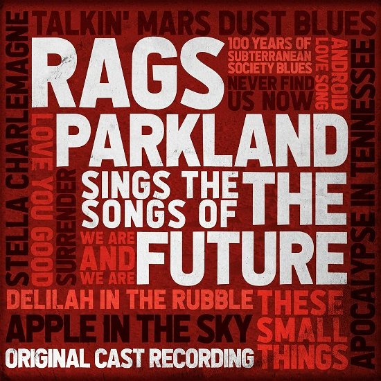 Cover for Rags Parkland Sings the Songs of the Future (CD) (2020)