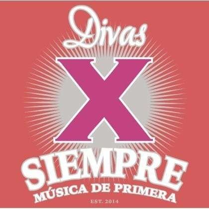 Cover for Divas X Siempre (CD) (2014)