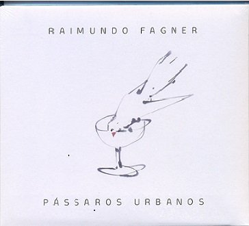 Passaros Urbanos - Fagner - Musiikki - SONY MUSIC - 0888430592421 - tiistai 27. toukokuuta 2014