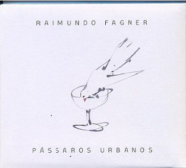 Passaros Urbanos - Fagner - Musik - SONY MUSIC - 0888430592421 - 27. maj 2014