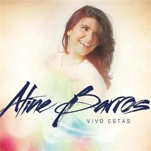 Cover for Aline Barros · Vivo Estas (CD) (2015)