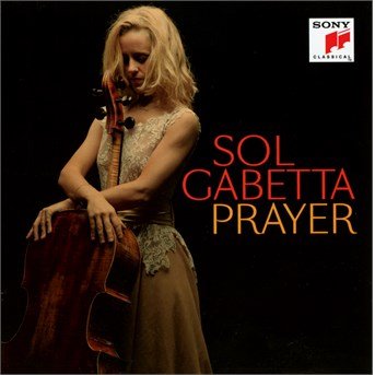 Cover for Sol Gabetta · Prayer (CD) [Standard edition] (2015)