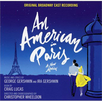 Cover for Original Cast Recording · An American In Paris (CD) (2015)