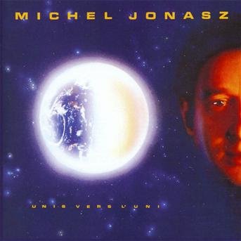 Unis Vers L'uni - Michel Jonasz - Musique - SONY MUSIC - 0888837243421 - 1 décembre 2010