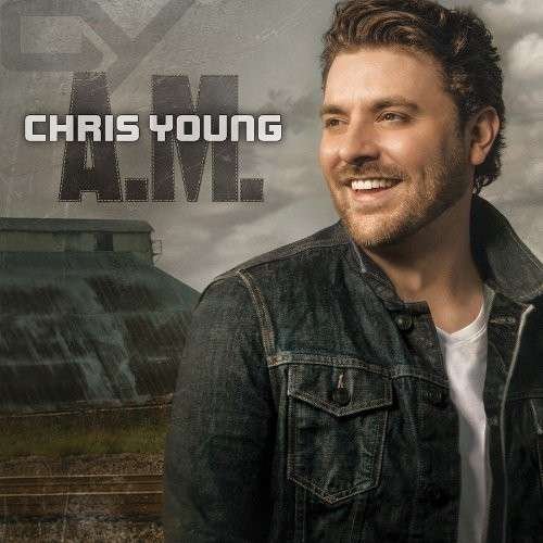 Cover for Chris Young · A.m (CD) (2013)