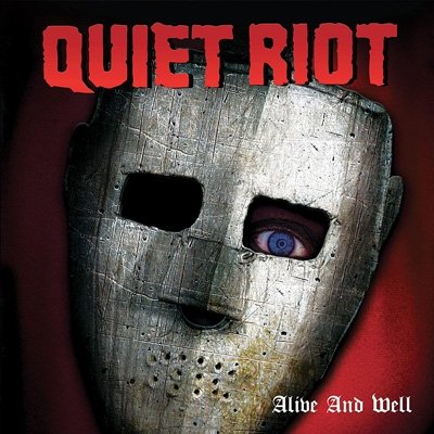 Cover for Quiet Riot · Alive And Well (CD) (2022)