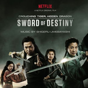 Crouching Tiger - Hidden Dragon - Sword - O.s.t. - Shigeru Umebayashi - Music - SONY CLASSICAL - 0889853040421 - March 25, 2016