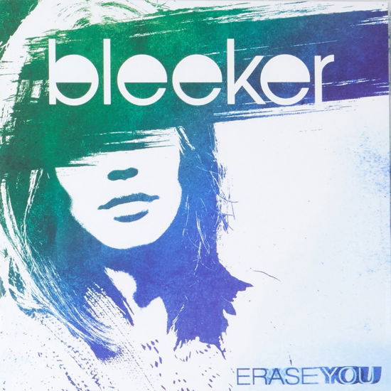 Erase You - Bleeker - Música - n/a - 0889853842421 - 14 de fevereiro de 2020