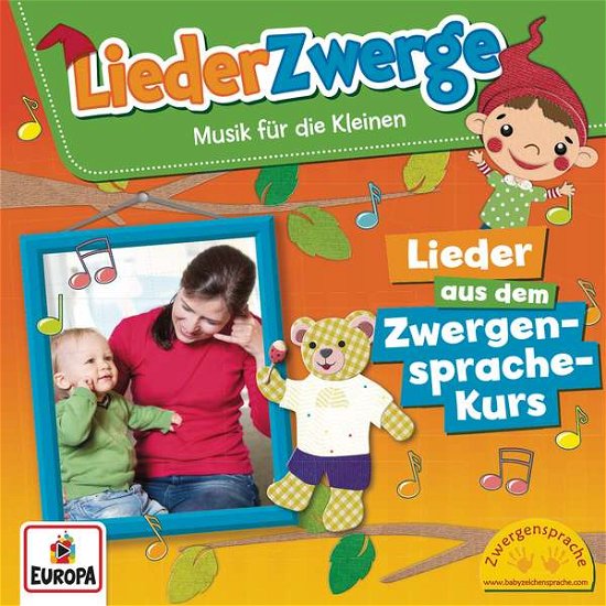 Cover for Lena,felix &amp; Die Kita-kids · Liederzwerge-lieder Aus Dem Zwergensprache-kurs (CD) (2016)