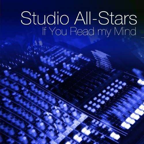 Cover for Studio All-stars · If You Could Read My Mind-Studio All-Stars (CD) (2012)