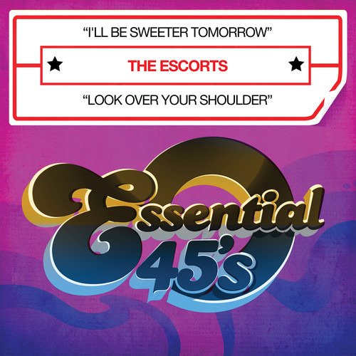 Cover for Escorts · I'll Be Sweeter Tomorrow (CD) (2012)