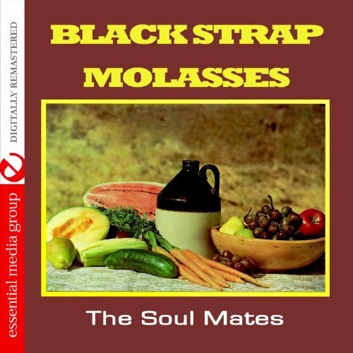 Cover for Soul Mates · Black Strap Molasses (CD) (2012)