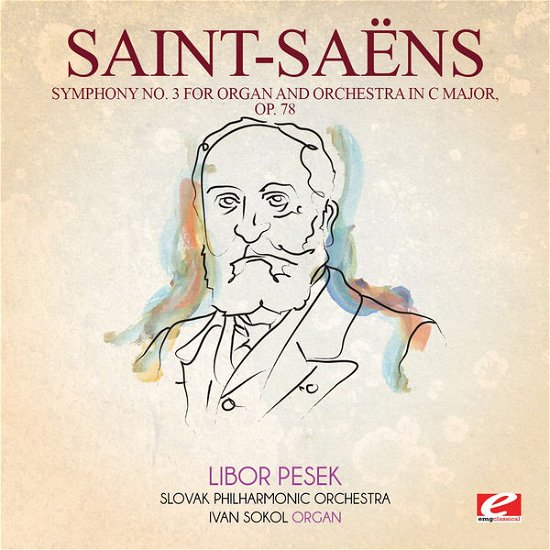 Cover for Saint-saens · Symphony 3 In C Major 78-Saint-Saens (CD) [Remastered edition] (2015)