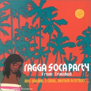 Cover for Ragga Soca Party From Trinidad · Sharlene - Gailann - Blue Ventures ? (CD) (2002)