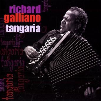 Tangaria - Richard Galliano - Music - MILAN - 3299039932421 - March 30, 2010