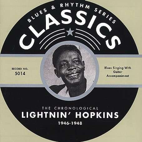 1946-1948 - Lightnin' Hopkins  - Music - Chronological - 3307510501421 - September 4, 2001