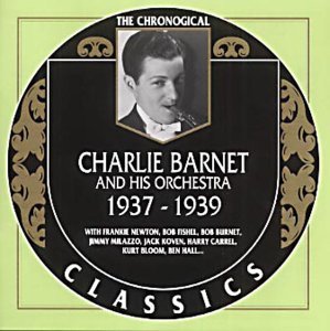 Cover for Charlie Barnet · 1937-1939 (CD) (2002)