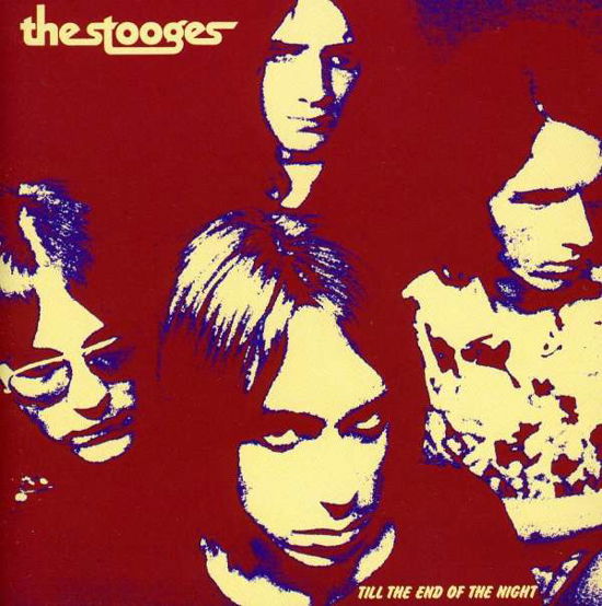 Till the End of the Night (Fra) - The Stooges - Musikk -  - 3383006420421 - 6. april 2010