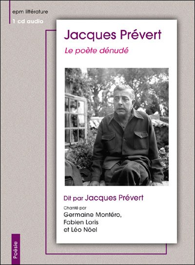 Cover for Jacques Prevert · Le Poete Denude (CD) (2012)