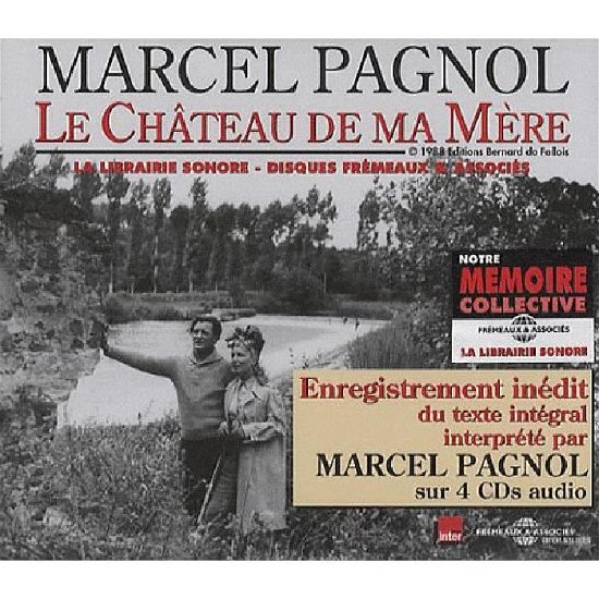 Cover for Marcel Pagnol · Chateau De Ma Mere: Lu Par Marcel Pagnol (CD) [Box set] (2007)