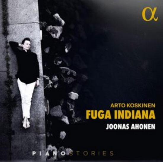 Joonas Ahonen · Arto Koskinen: Fuga Indiana (CD) (2024)