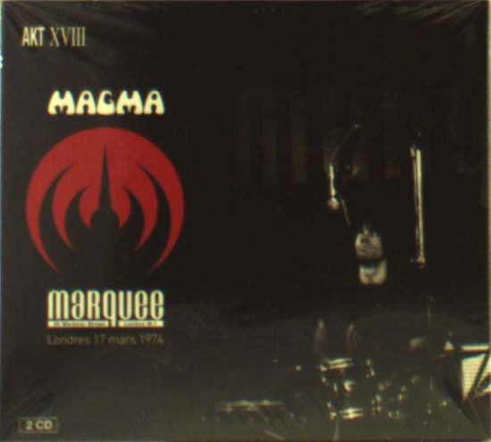 Cover for Magma · Live At Marquee Club London (17-03-1974) (CD) [Digipak] (2018)