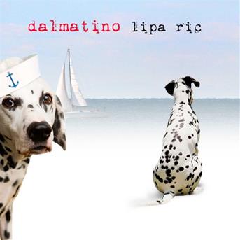 Cover for Lipa Ric · Dalmatino (CD)