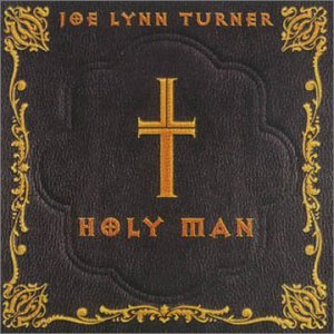 Joe Lynn Turner · Holy Man (CD) (2010)
